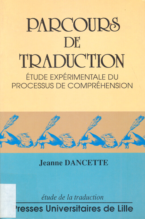 Parcours de traductiom : étude expérimentale du processus de compréhension
