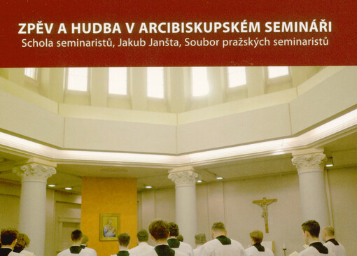 Zpěv a hudba v Arcibiskupském semináři