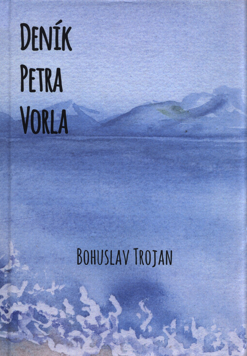 Deník Petra Vorla
