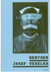 Rentgen  (odkaz v elektronickém katalogu)