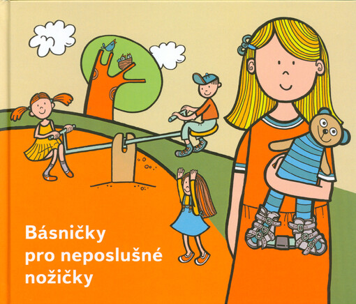 Básničky pro neposlušné nožičky