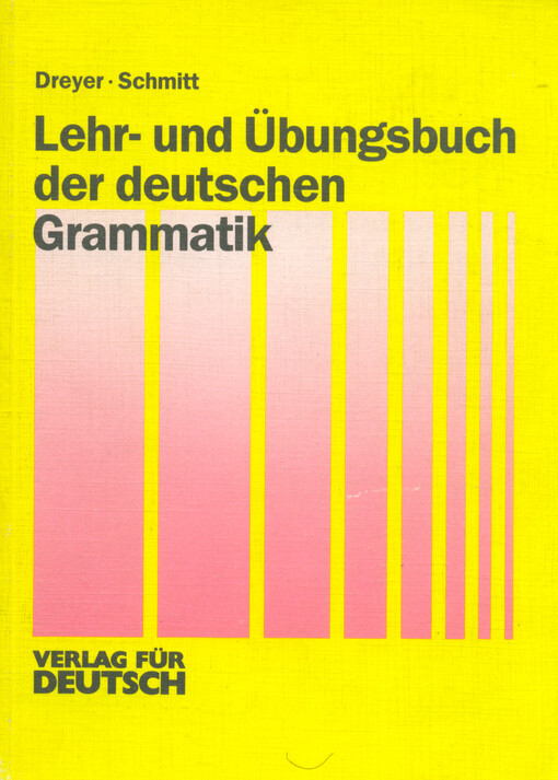 Lehr- und Übungsbuch der deutschen Grammatik
