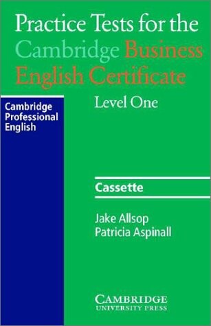 Practice Tests for the Cambridge Business English Certificate Level 1