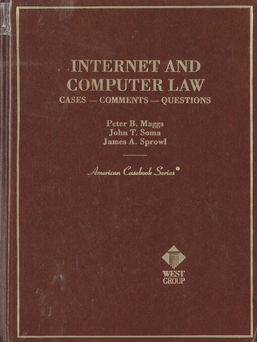 Internet and computer law : cases - comments - questions