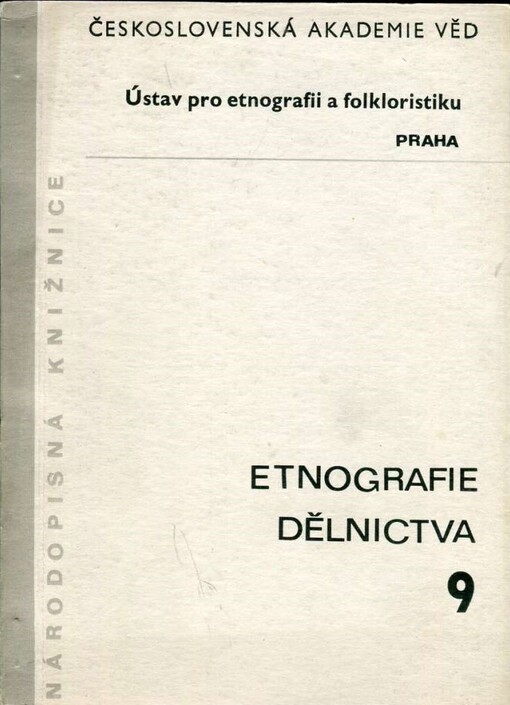 Etnografie dělnictva= Ethnographie der Arbeiterschaft