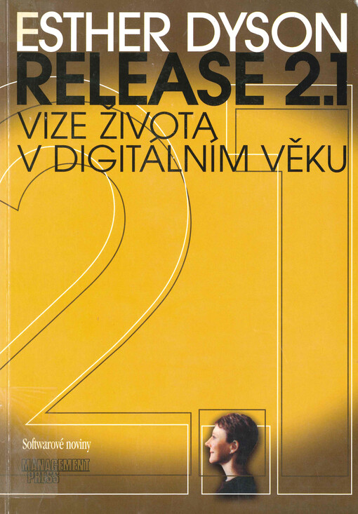 Release 2.1 : vize života v digitálním věku
