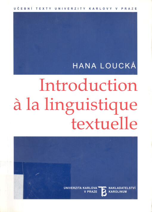 Introduction à la linguistique textuelle la perspective fonctionnelle de l'énoncé et la cohérence textuelle