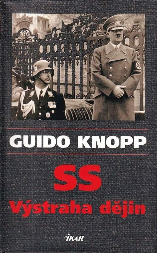 SS - výstraha dějin