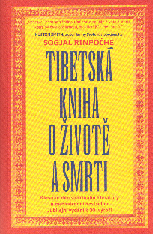 Tibetská kniha o životě a smrti : klasické dílo spirituální literatury & mezinárodní bestseller