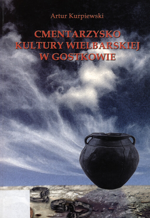 Cmentarzysko kultury wielbarskiej w Gostkowie