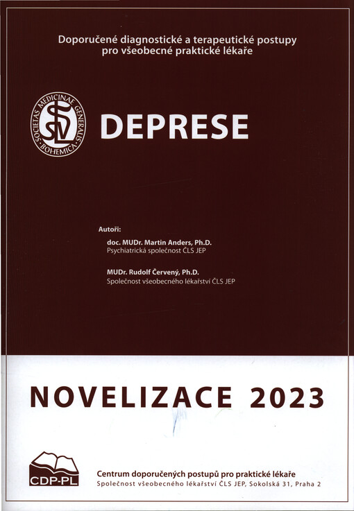 Deprese : doporučený diagnostický a terapeutický postup pro všeobecné praktické lékaře 2023