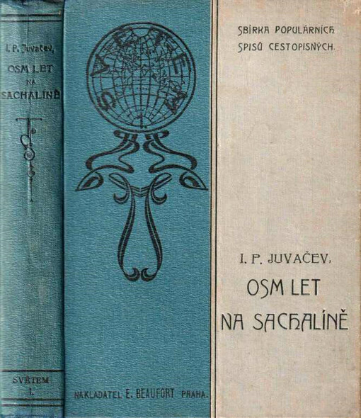 Osm let na Sachalíně