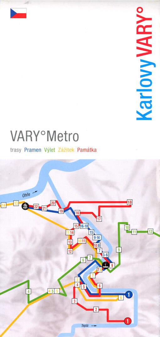 Karlovy Vary : Vary°Metro : trasy, pramen, výlet, zážitek, památka