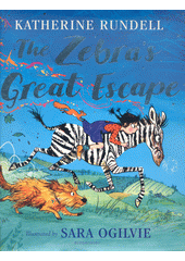 The zebra's great escape  (odkaz v elektronickém katalogu)