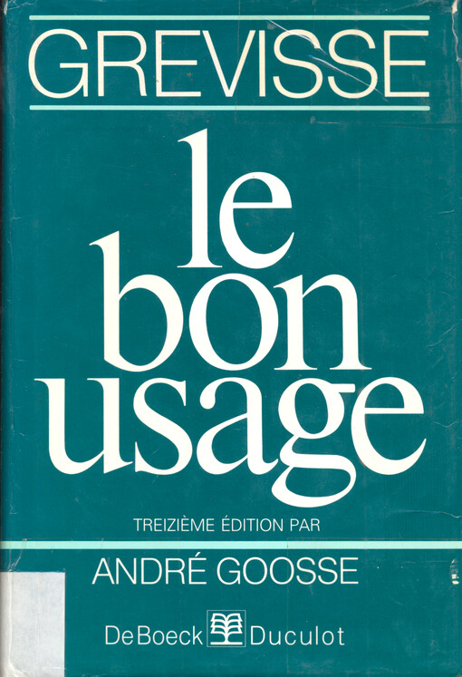 Le bon usage : grammaire française