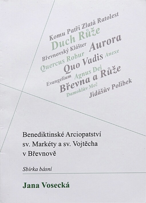 Benediktinské Arciopatství sv. Markéty a sv. Vojtěcha v Břevnově :sbírka básní