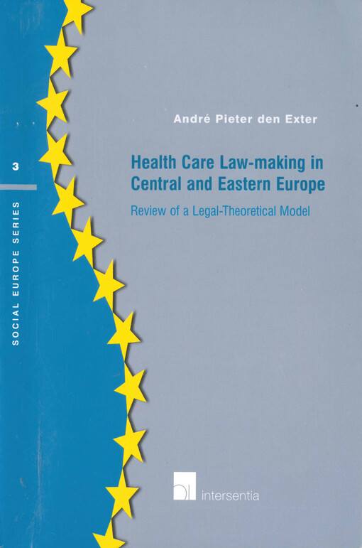 Health care law-making in central and eastern Europe : review of a legal-theoretical model