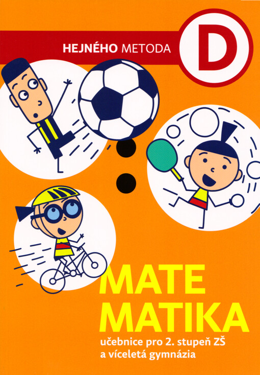 Matematika D : učebnice pro 2. stupeň ZŠ a víceletá gymnázia