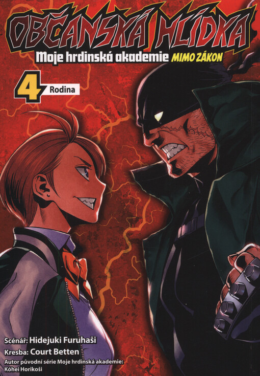 Občanská hlídka : moje hrdinská akademie - mimo zákon