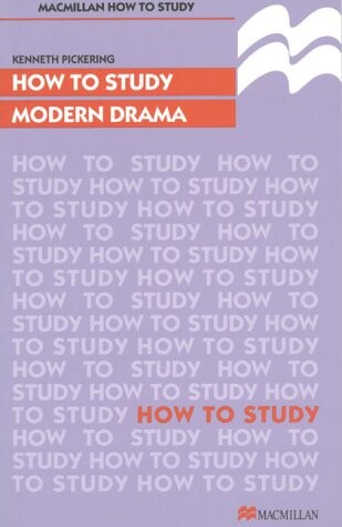 How to study modern drama