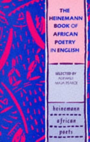The Heinemann Book of African Poetry in English (African Writers Series)