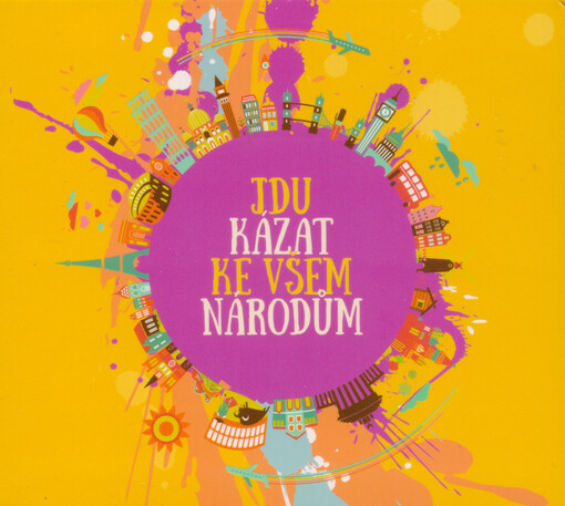 Jdu kázat ke všem národům