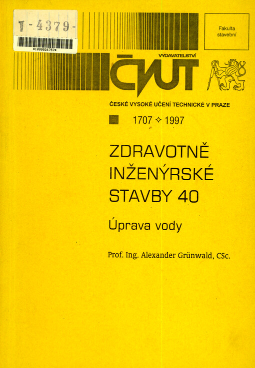 Zdravotně inženýrské stavby 40 : úprava vody