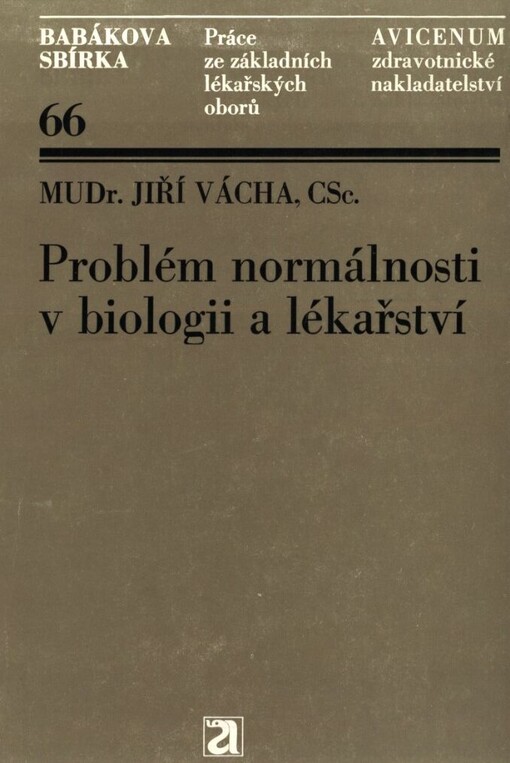 Problém normálnosti v biologii a lékařství