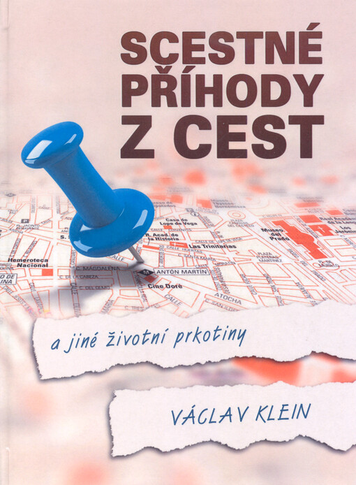 Scestné příhody z cest a jiné životní prkotiny