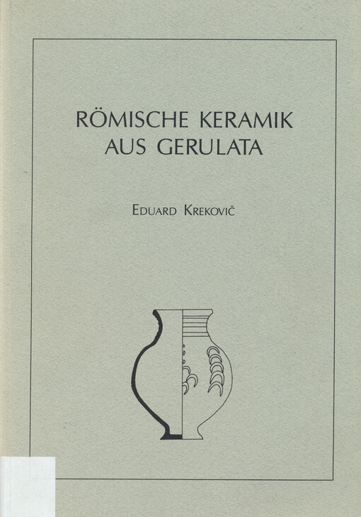 Römische Keramik aus Gerulata