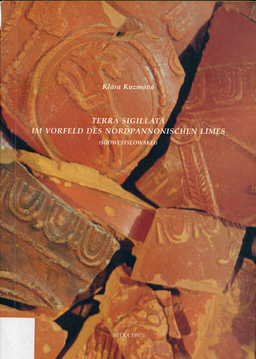 Terra Sigillata im Vorfeld des nordpanonischen Limes (Südwestslowakei)