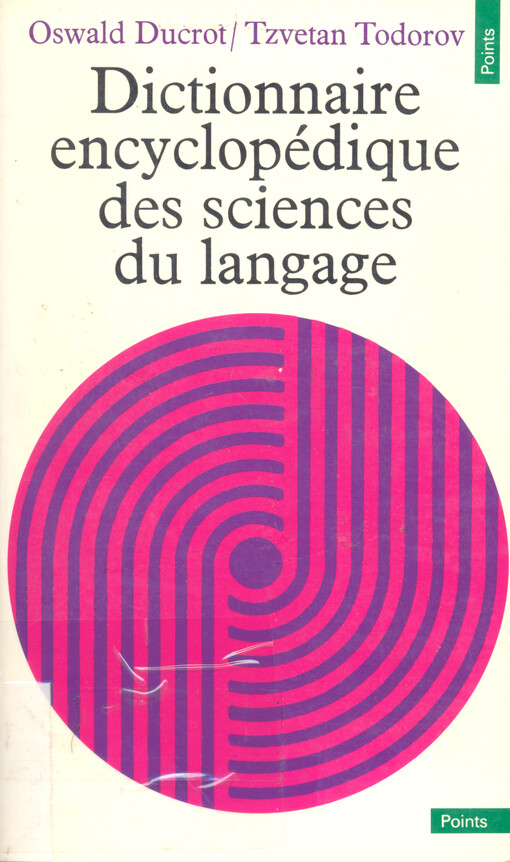 Dictionnaire encyclopédique des sciences du langage