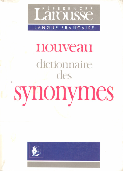 Nouveau dictionnaire des synonimes