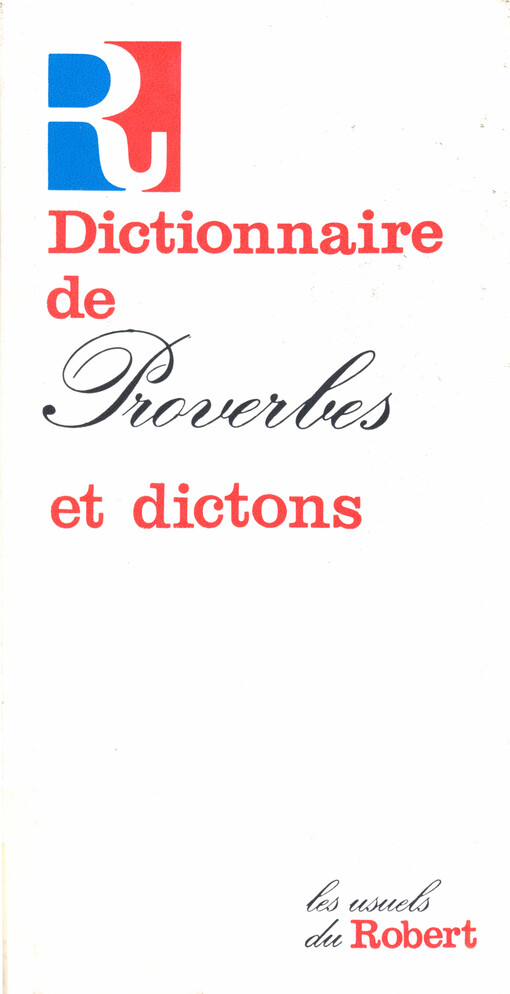 Dictionnaire des proverbes et dictons