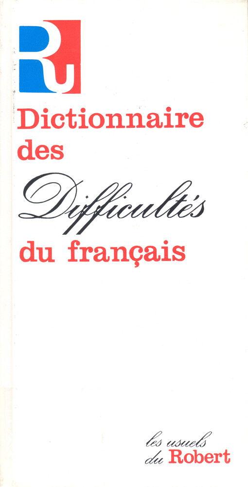 Dictionnaire des dificultés du français