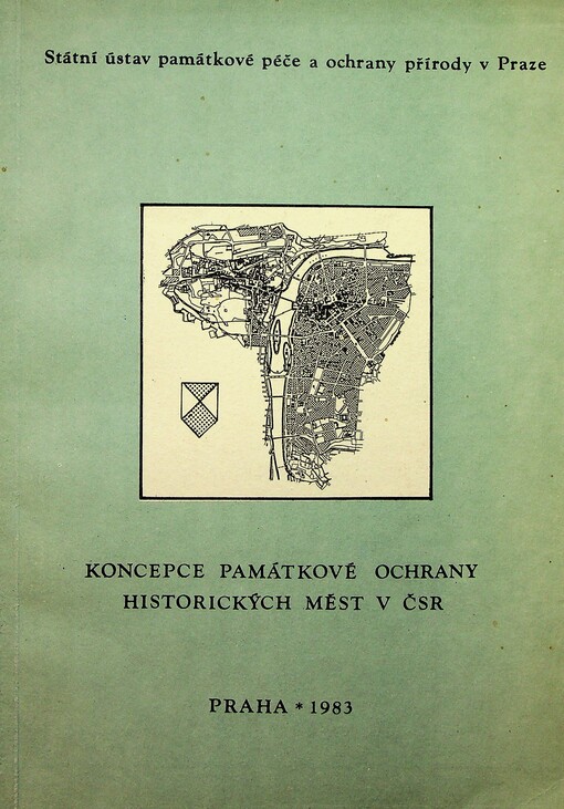 Koncepce památkové ochrany historických měst v ČSR : (hlavní úkol SÚPPOP č. 82-12)