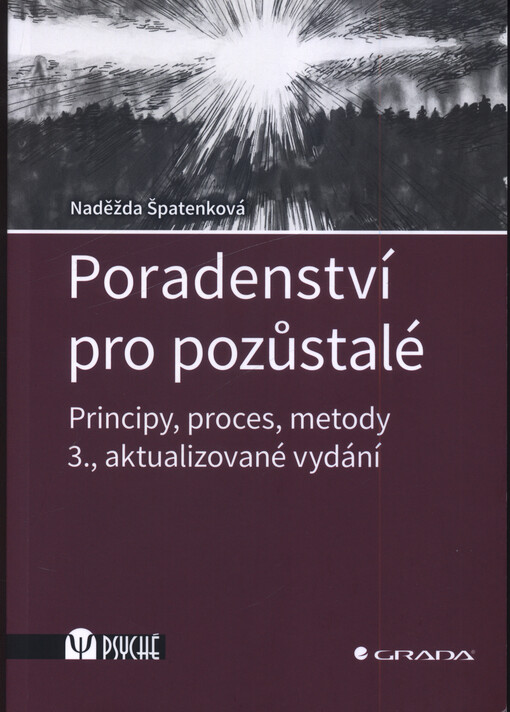 Poradenství pro pozůstalé : principy, proces, metody