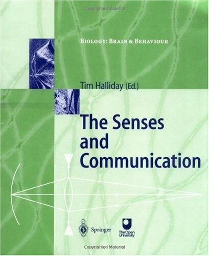 The Senses and Communication (Biology: Brain and Behaviour)