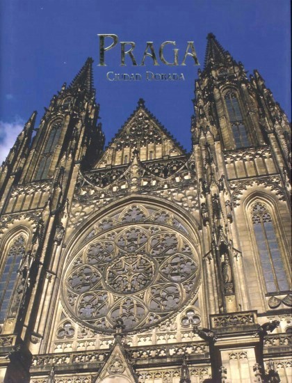 Praga :ciudad dorada