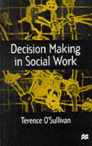 Decision-Making in Social Work