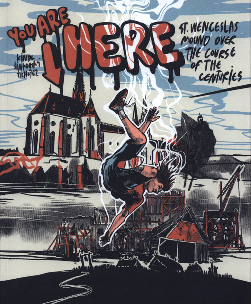 You are here : st. Wenceslas mound over the course of the centuries