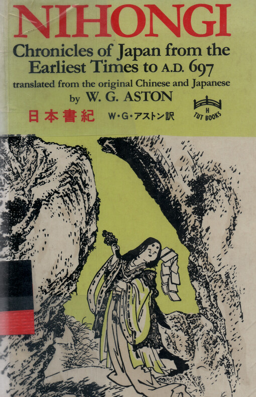 Nihongi : chronicles of Japan from the earliest times to A.D. 697