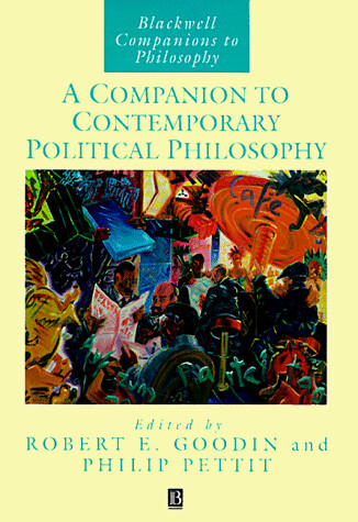 A companion to contemporary political philosophy