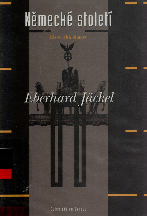 Německé století : historická bilance