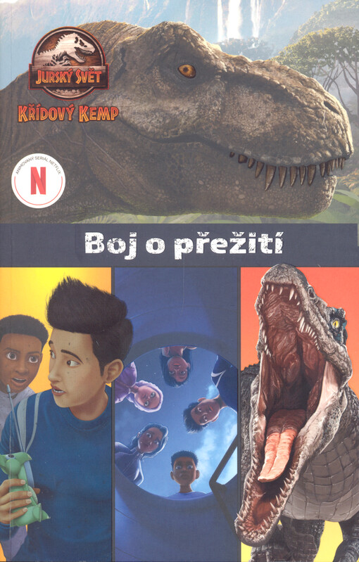 Jurský svět - Křídový kemp. Boj o přežití
