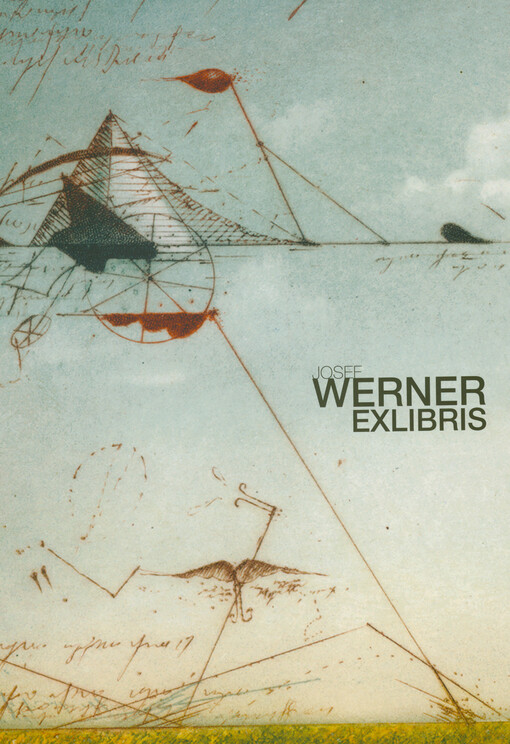 Josef Werner : exlibris : fantasy in reality