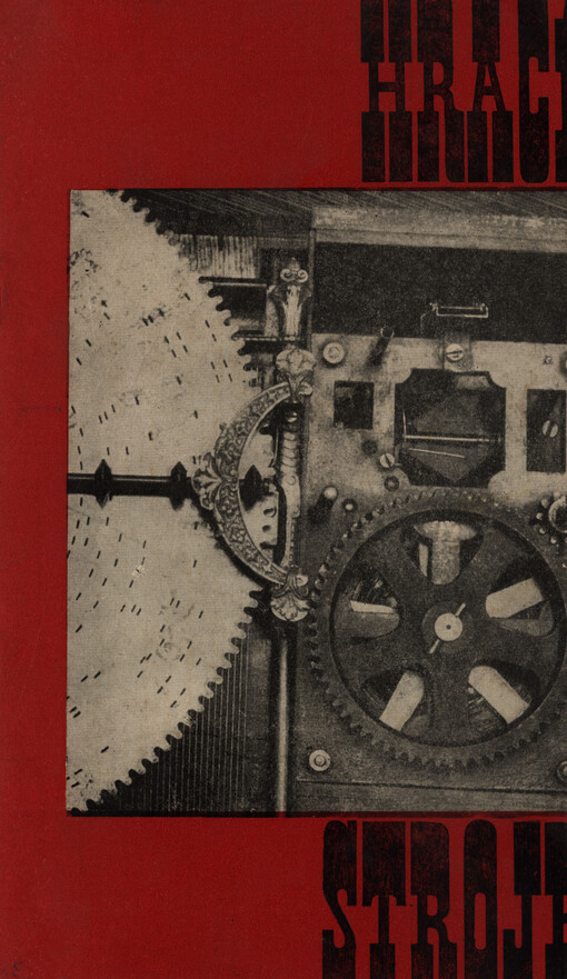 Hrací stroje : Průvodce po výstavě v Nár. techn. muzeu