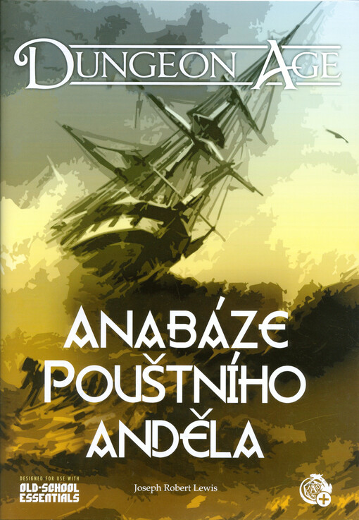 Dungeon Age. Anabáze Pouštního anděla