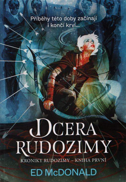 Kroniky Rudozimy. Kniha první, Dcera Rudozimy