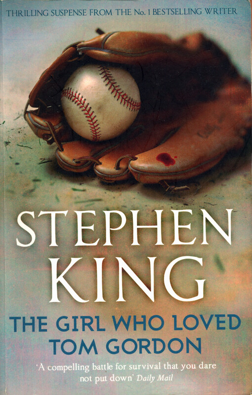 The girl who loved Tom Gordon